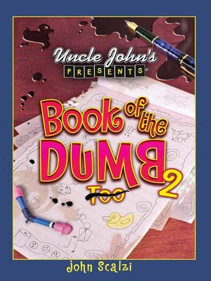 cover image of Uncle John's Presents Book of the Dumb 2